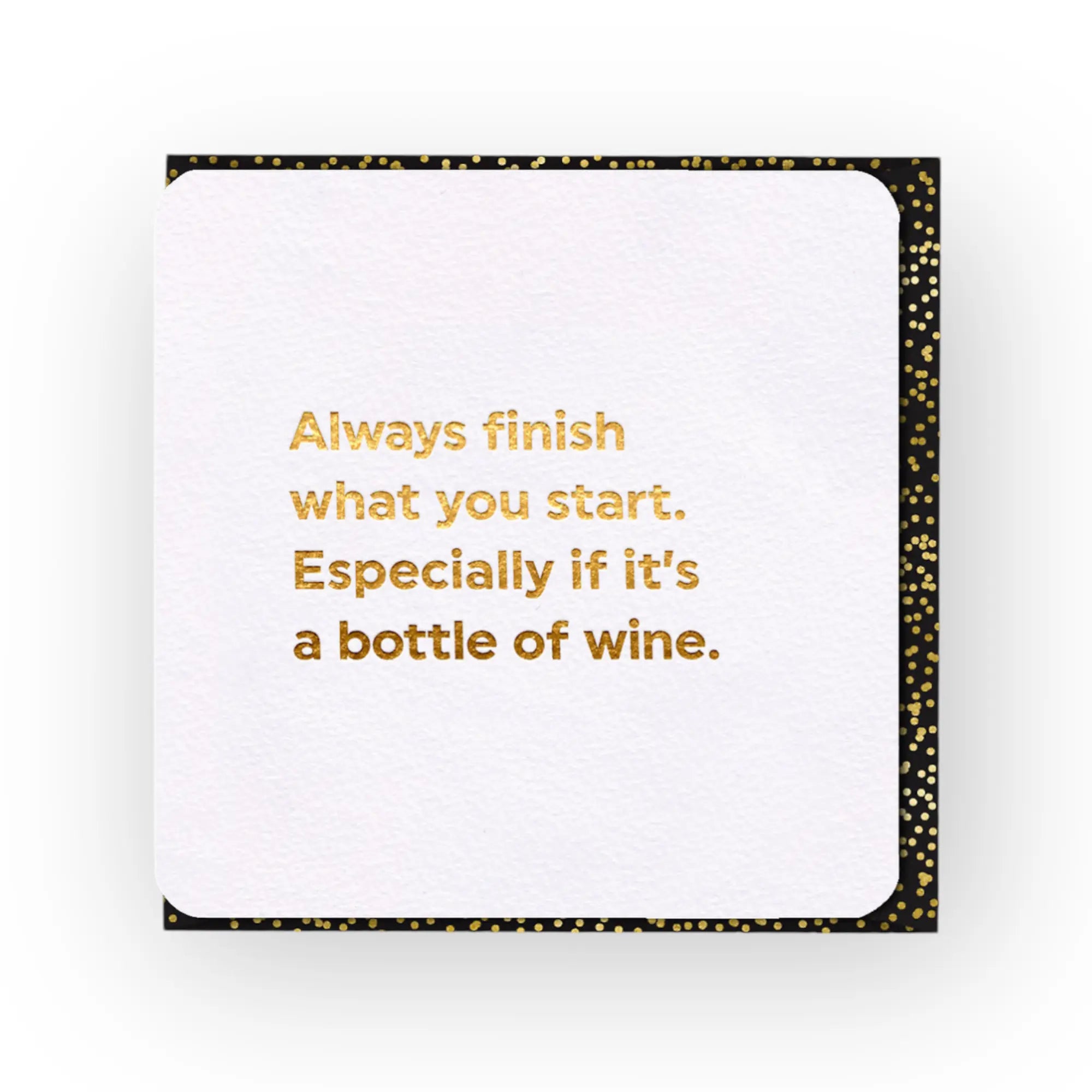 Always Finish What You Start Brainbox Candy