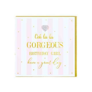 Gorgeous Birthday Girl Diamante Card - Prezzi