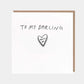 To My Darling Pin Card - Prezzi