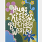 Hugs, Kisses and Birthday wishes - Prezzi
