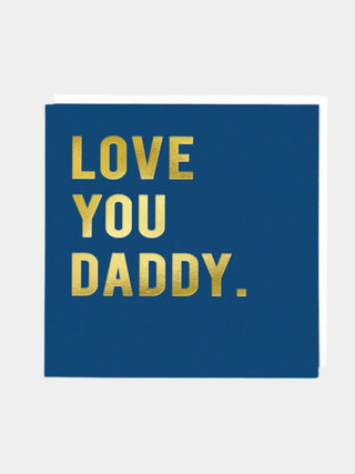 Love You Daddy - Prezzi
