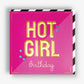 Hot Girl Birthday - Prezzi