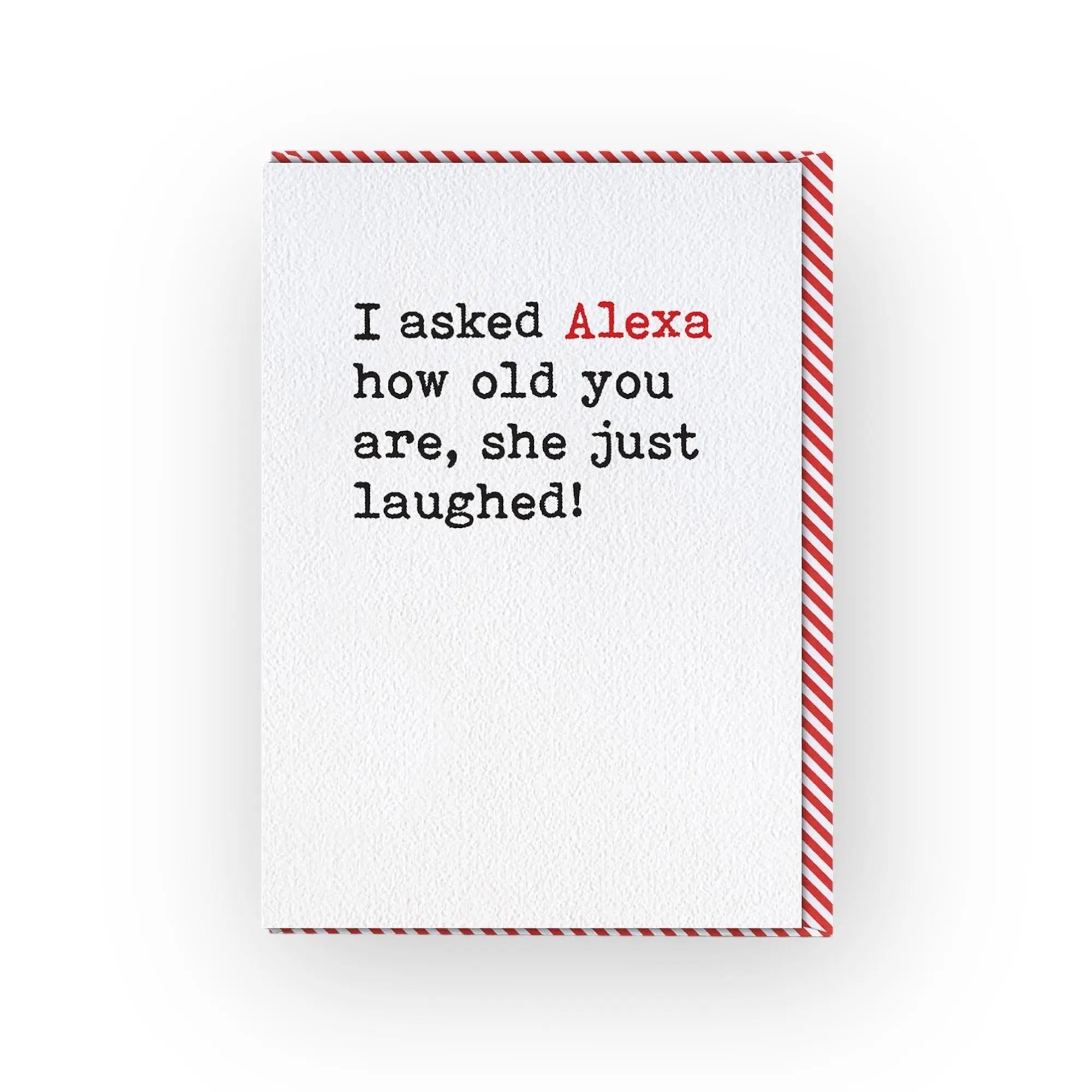 I asked Alexa how Old You Are - Prezzi