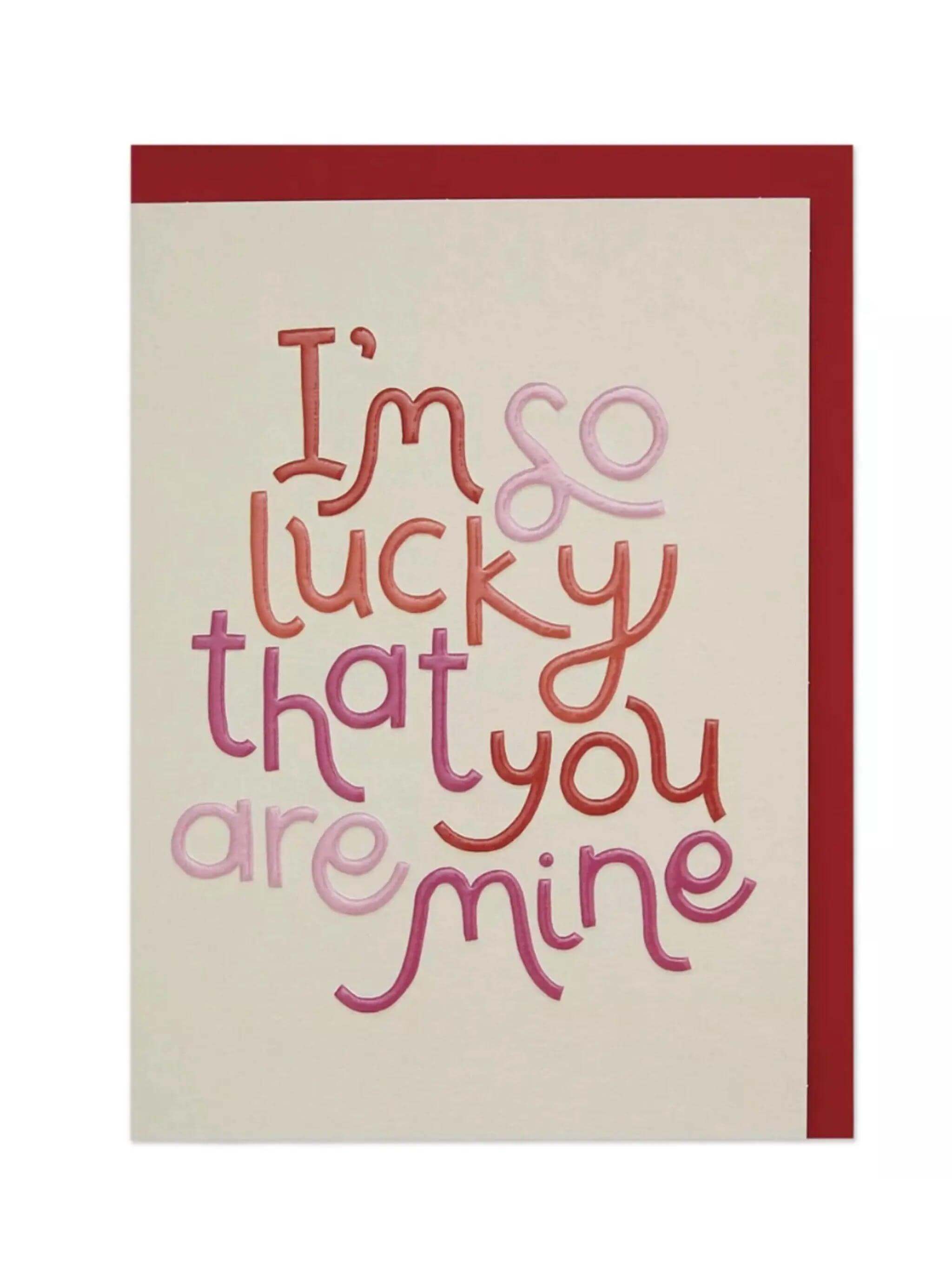 I am so lucky you are mine - Prezzi