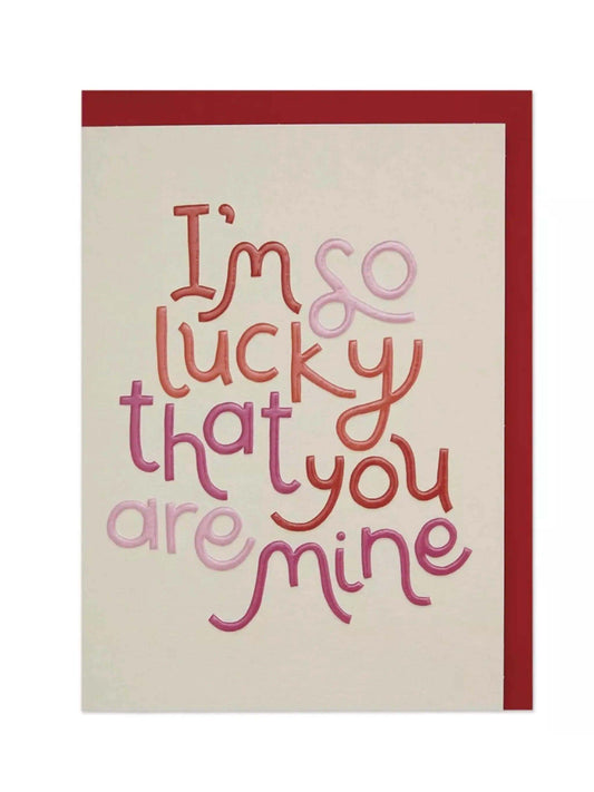 I am so lucky you are mine - Prezzi