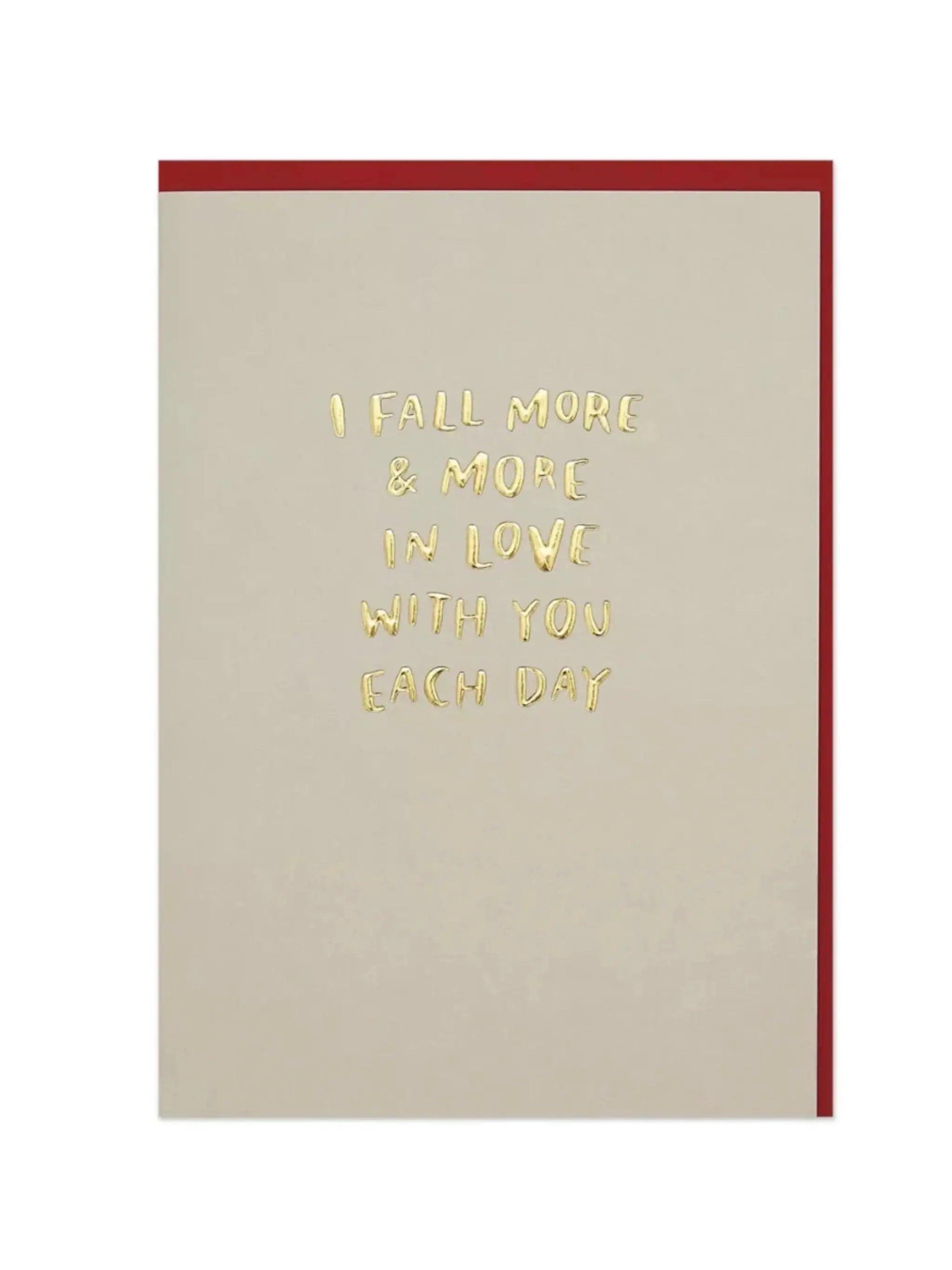 I fall more and more in love with you each day - Prezzi