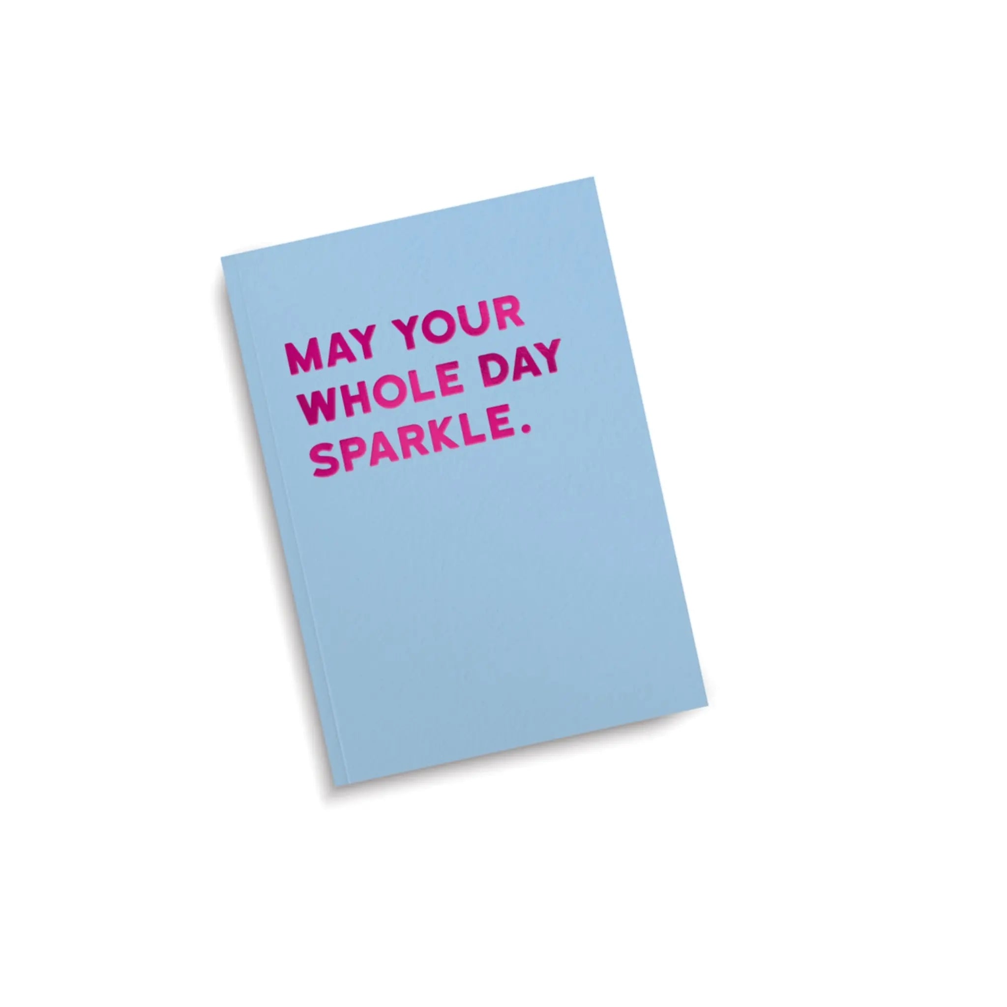 May Your Whole Day Sparkle Notebook - Prezzi