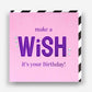 Vibrant Make a Wish - Prezzi