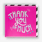 Vibrant Thank You - Prezzi