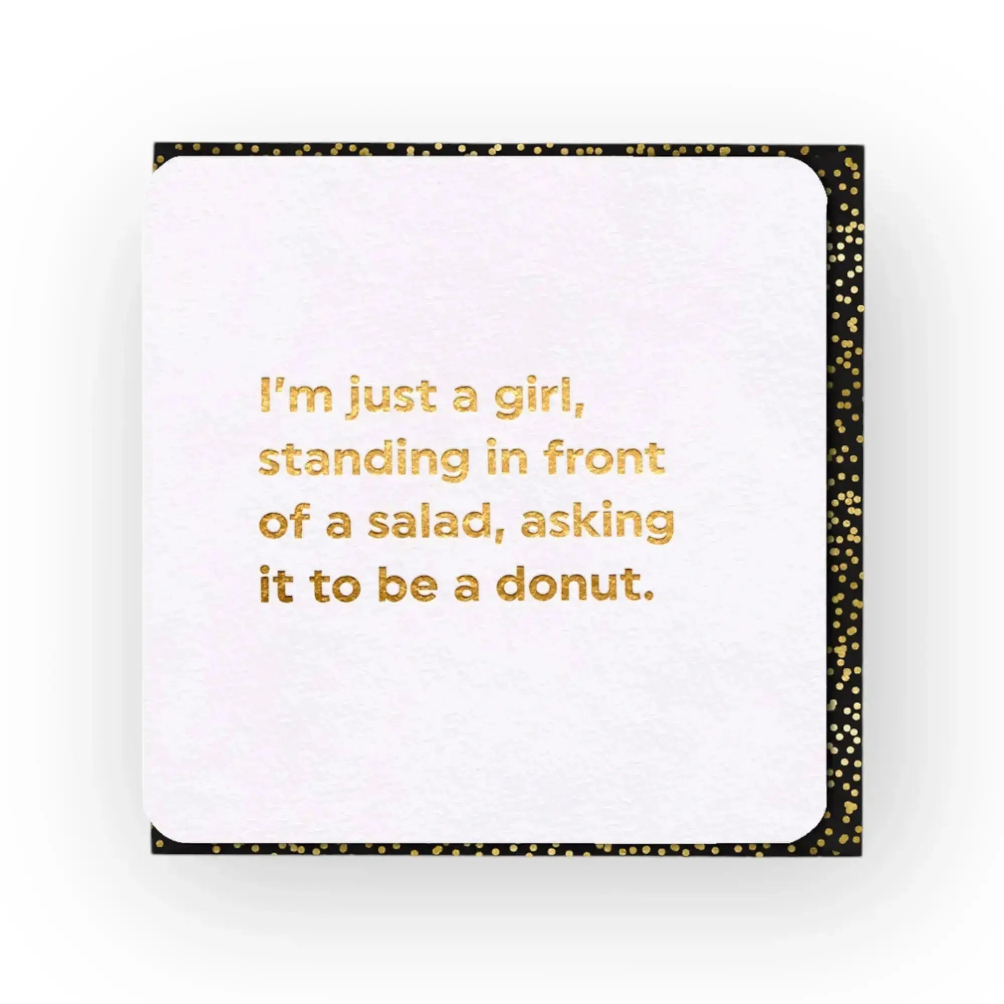 I’m Just A Girl Brainbox Candy