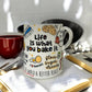Life Is What You Bake It Mug PREZZI