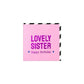 Lovely Sister Birthday Card - Greeting Card