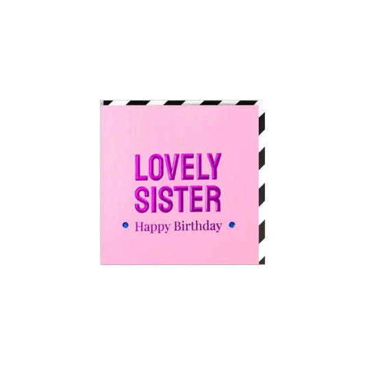 Lovely Sister Birthday Card - Greeting Card