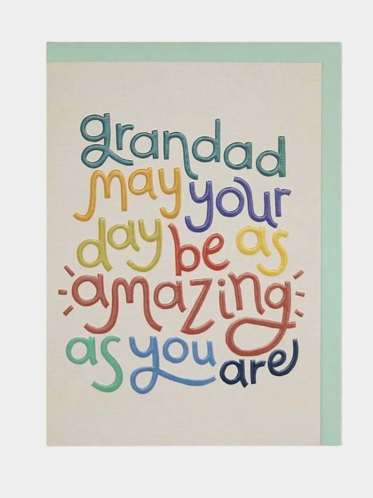 ‘Grandad May Your Day Be As Amazing As You - Prezzi
